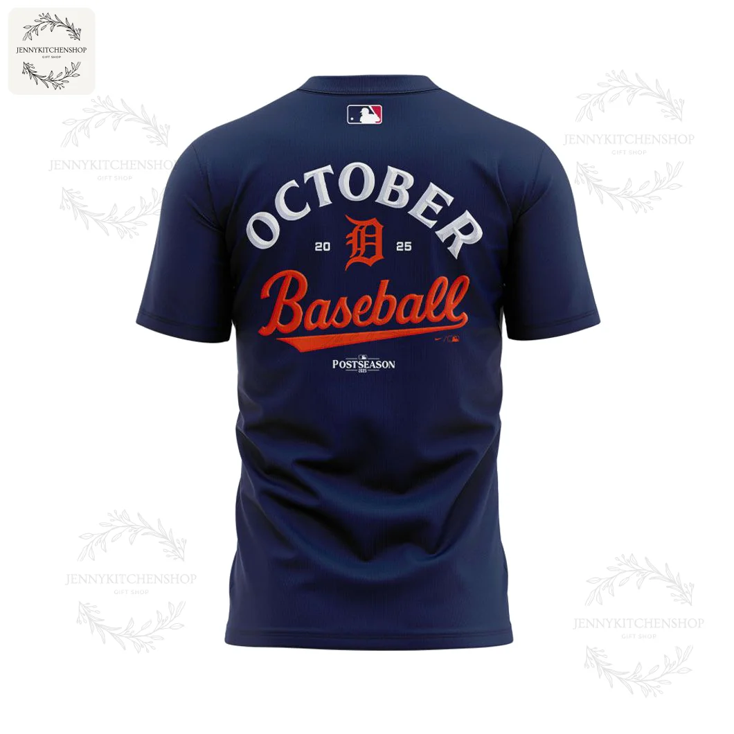 Back of the navy blue Detroit Tigers 2025 Postseason t-shirt with "October Baseball" and the MLB logo at the collar.