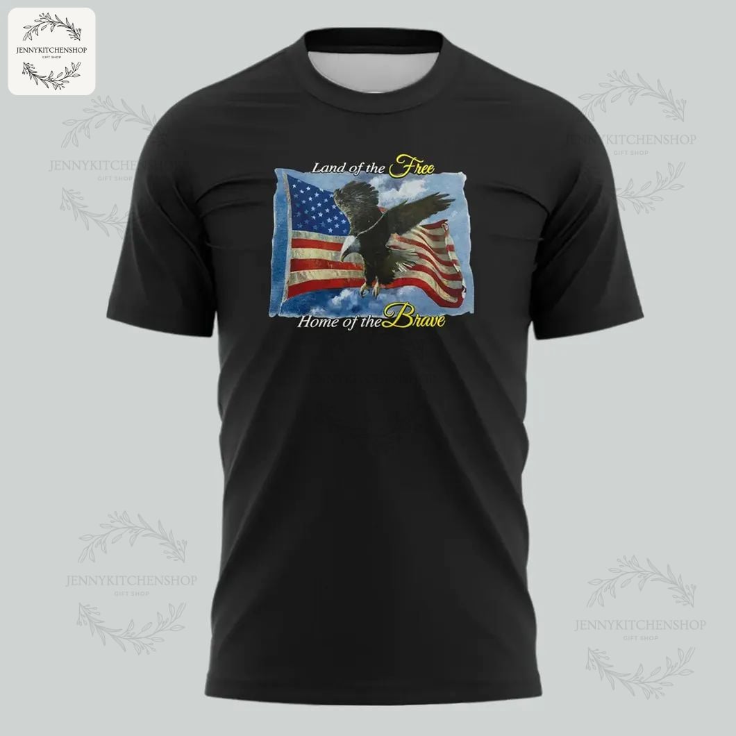 Land of the Free Home of the Brave T-Shirt