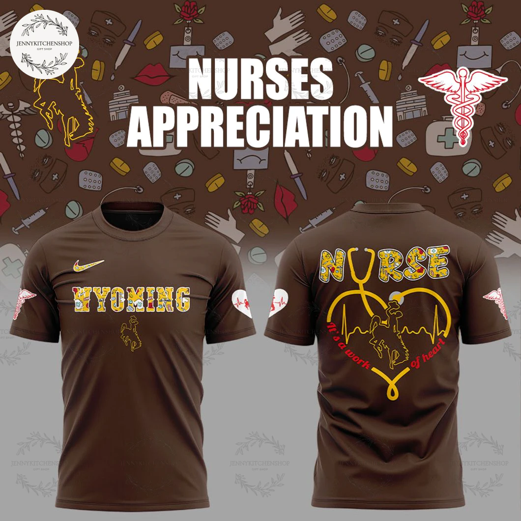 Wyoming Cowboys Nurses Appreciation 2025 Hoodie Shirt