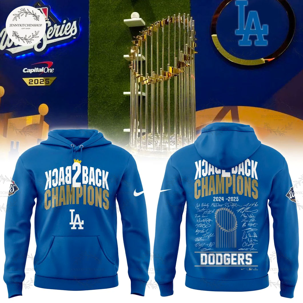 Los Angeles Dodgers Back 2 Back World Series Champs 2025 Limited T-Shirt Hoodie