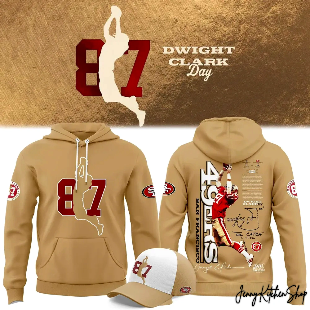 San Francisco 49ers Dwight Clark Day Hoodie