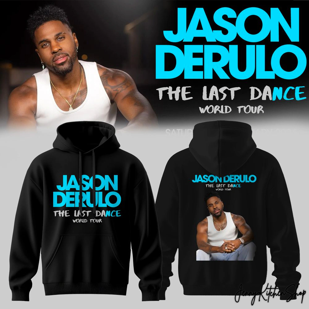 Last Dance World Tour Jason Derulo 2026 Limited Hoodie