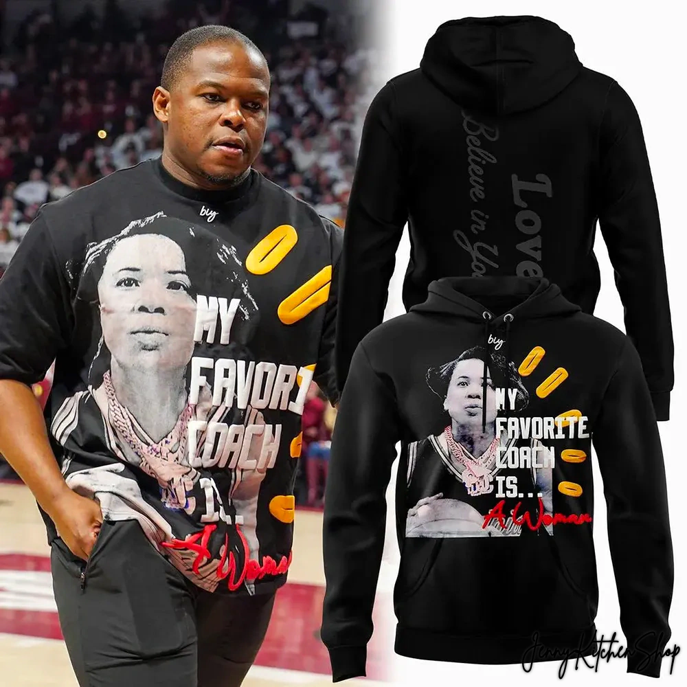 South Carolina My Favorite Coach Is A Women Love Believe In Yourself Shirt, Hoodie