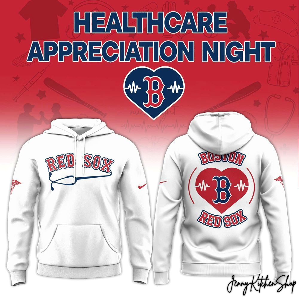 Boston Red Sox Healthcare Appreciation Night 2026 Special Edition Hoodie