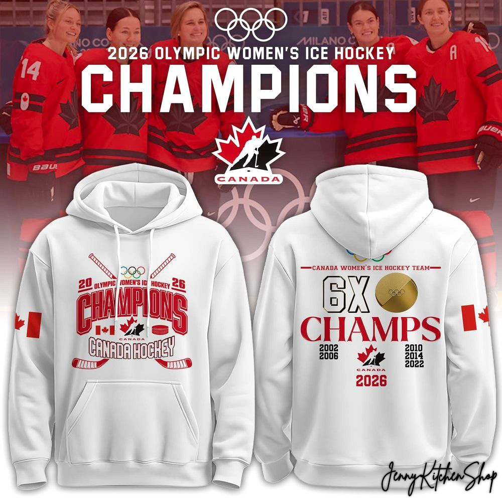 Canada Hockey 2026 Women ICE Hockey 6X Champions Hoodie