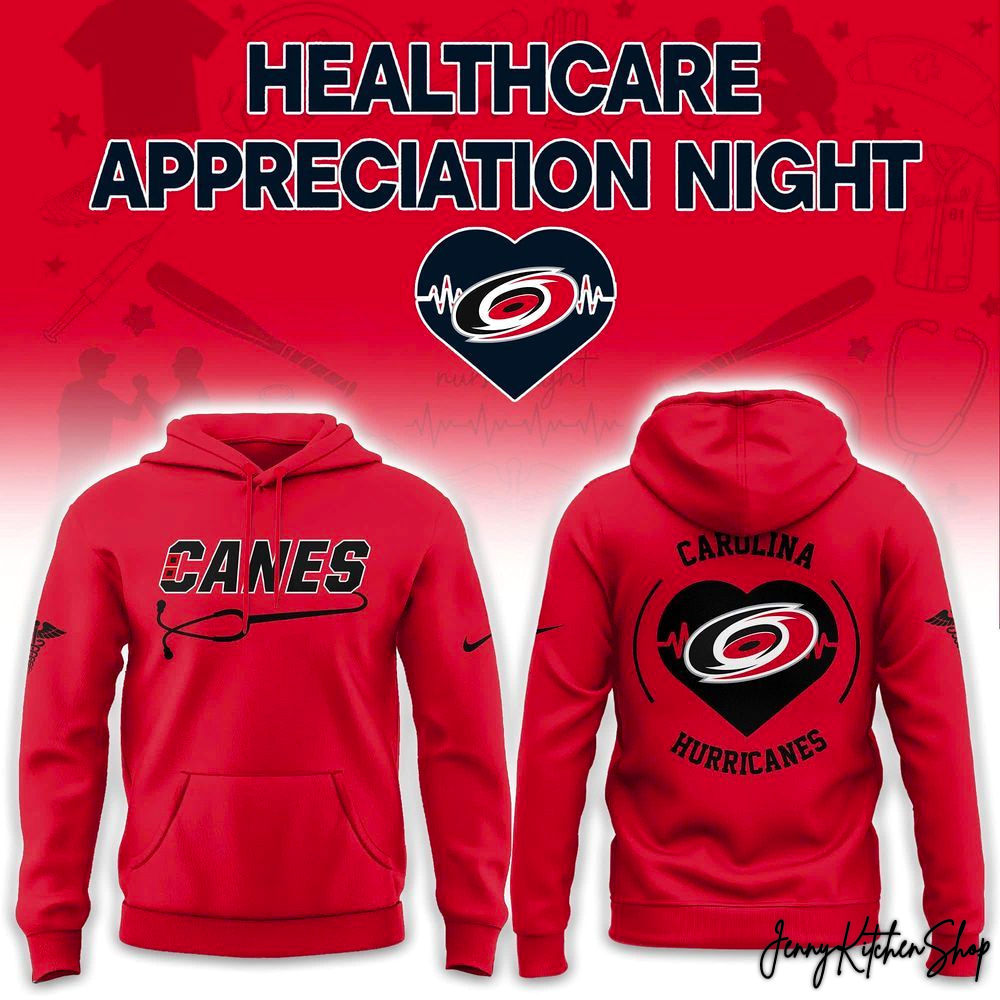 Carolina Hurricanes 2026 Healthcare Appreciation Night Limited Hoodie