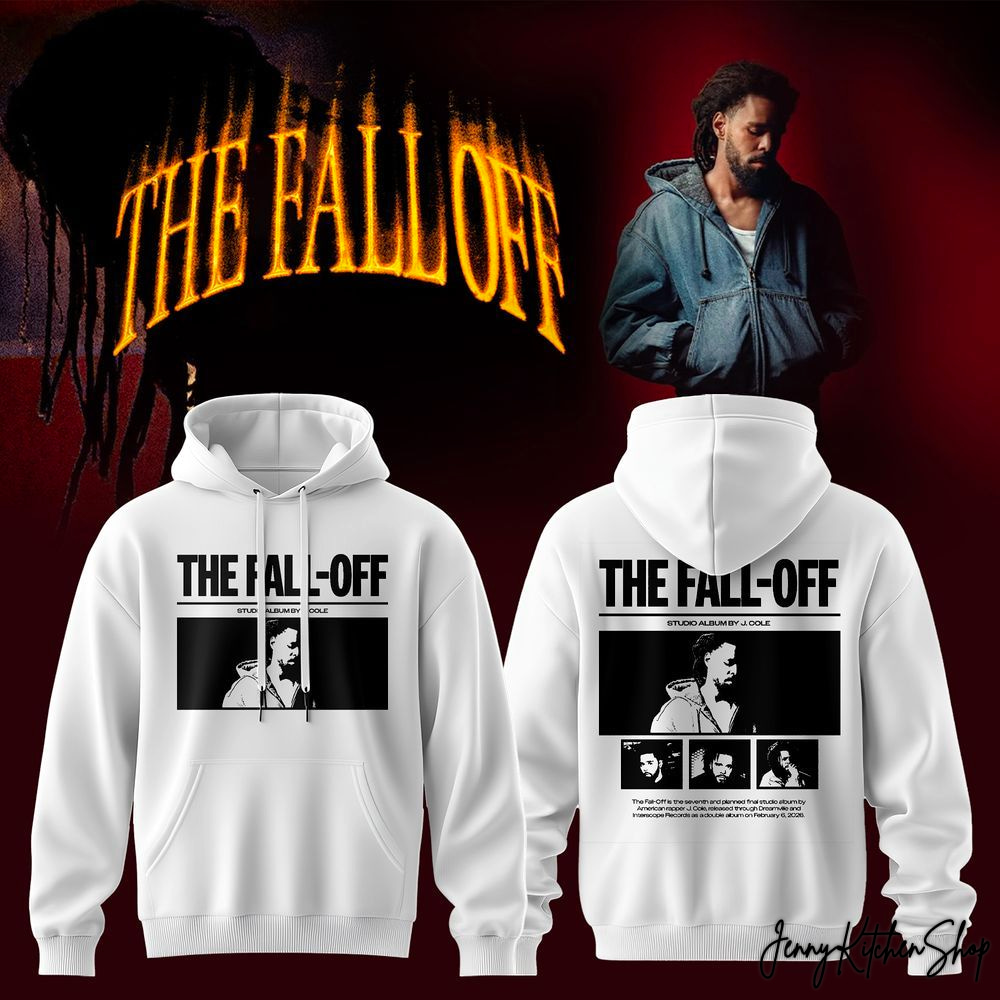 J Cole The Fall Off 2026 Limited For Fans Hoodie