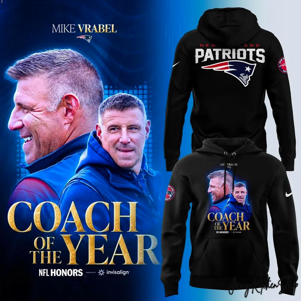 New England Patriots Coach Mike Vrabel Of The Year Legacy T-Shirt, Hoodie