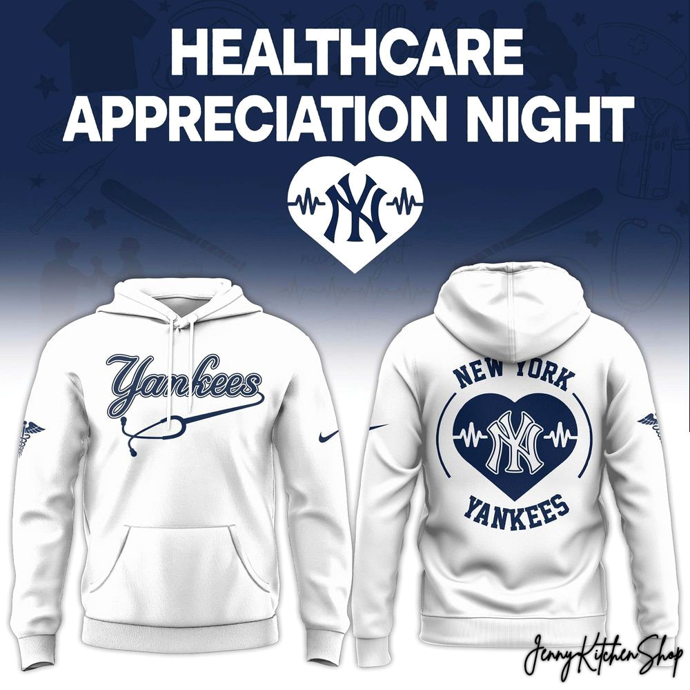 New York Yankees Healthcare Appreciation Night 2026 Special Edition Hoodie