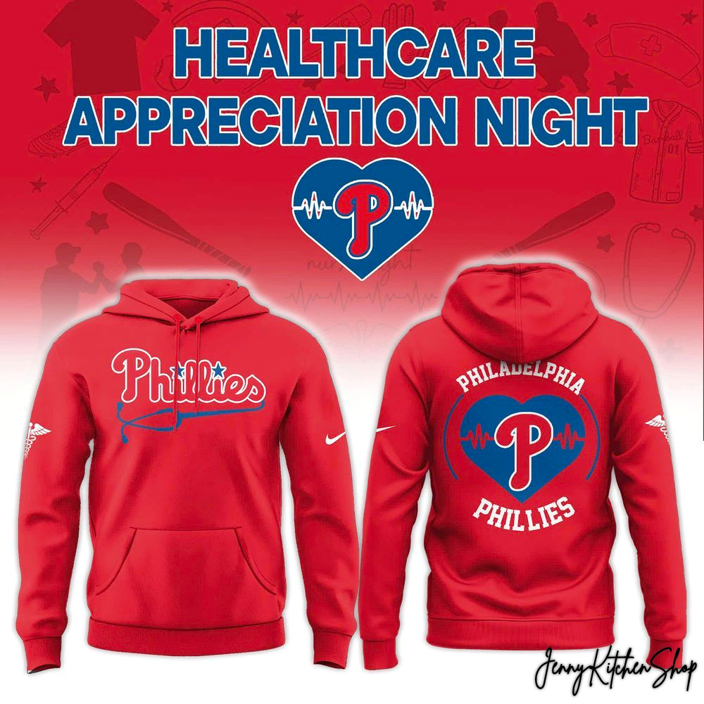 Philadelphia Phillies Healthcare Appreciation Night 2026 Special Edition Hoodie