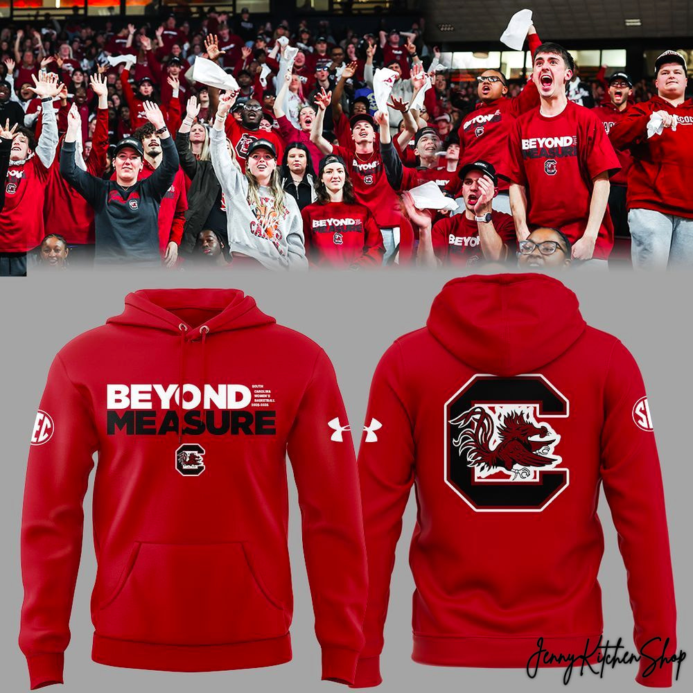 South Carolina Gamecocks Beyond Measure 2026 Limited Shirt, Hoodie