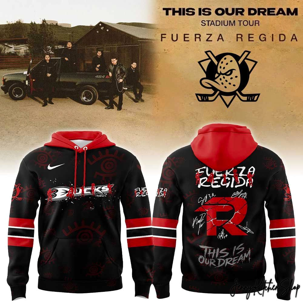 This is our Dream Stadium Tour 2026 Anaheim Ducks x Fuerza Regida Hoodie